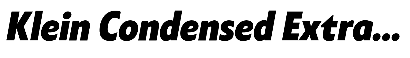 Klein Condensed Extrabold Italic
